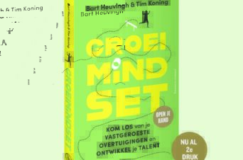 Rol groeidmindset in talentontwikkeling – Bart Heuvingh & Tim Koning